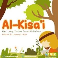 Image of al-kisa`i Qari’yang Terlupa Surat Al-Kafirun