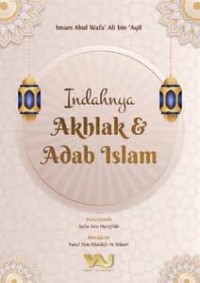 Image of Indahnya Akhlak dan Adab Islam