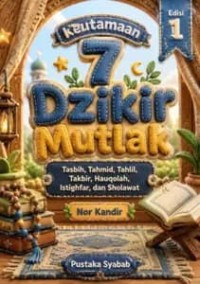 Image of keutamaan 7 dzikir mutlak