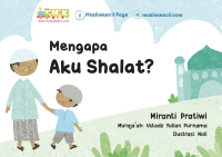 Image of Mengapa
Aku Shalat?