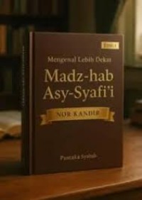 Image of Mengenal Lebih Dekat Madz-hab Asy-Syafi'i