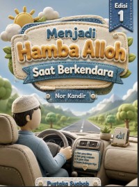 Image of Menjadi Hamba Alloh
Saat Berkendara