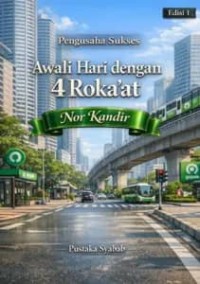 Image of Pengusaha Sukses,Awali Hari dengan 4 Roka’at