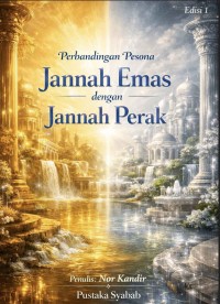 Image of Perbandingan Pesona Jannah Emas
dengan Jannah Perak